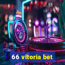 66 vitoria bet